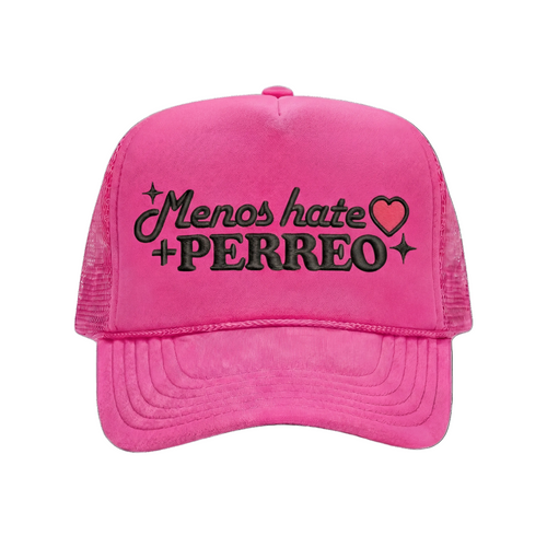 - Hate + Perreo